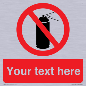 Custom prohibition no aerosol